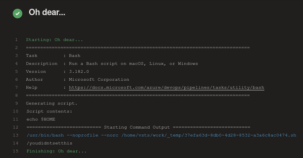 Azure DevOps Pipeline output showing HOME variable is altered.